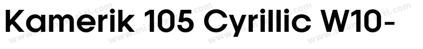Kamerik 105 Cyrillic W10字体转换